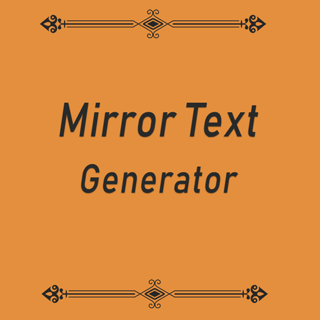 Mirror Text Generator