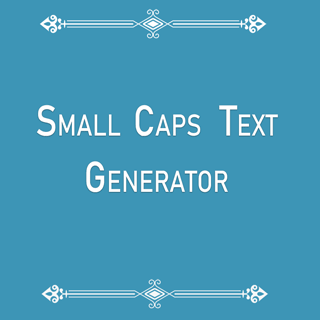 SMALL CAPS Text Generator