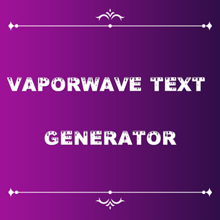 Vaporwave Text Generator