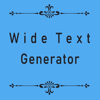 Wide Text Generator