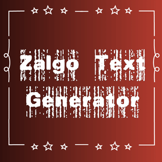 Zalgo Text Generator