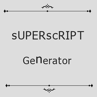 Superscript Generator