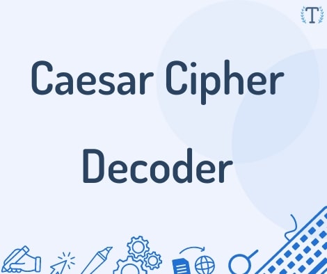 Caesar Cipher Decoder