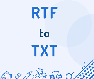 RTF to Text Converter Tool | Convert RTF to TXT File Online