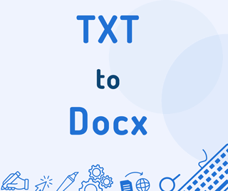 TXT to Docx Converter - Online Convert Text to Docx
